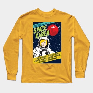 Elon Musk Spacae Karen Long Sleeve T-Shirt